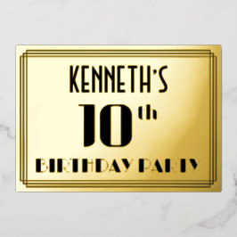 10th Birthday Party:アールデコ「10」と名前 箔招待状