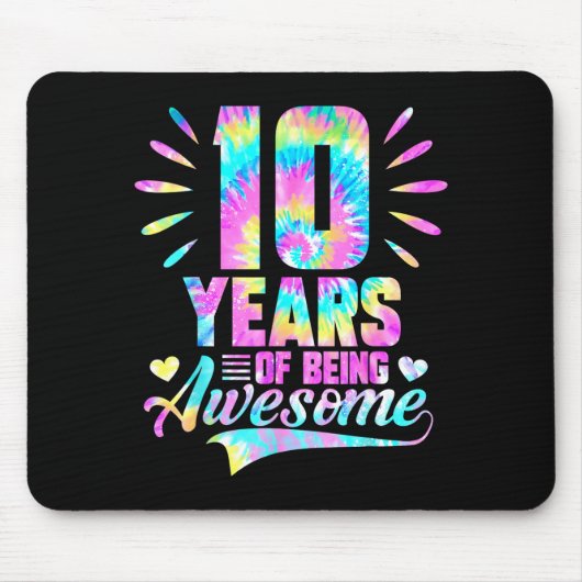 10th Birthday Tie-dye 10 Year Of Being Awesome  マウスパッド (正面)