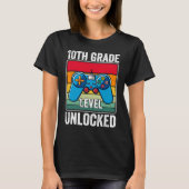 10th Grade Level Unlocked Video Game Back to Schoo Tシャツ (正面)