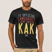 11カ国語南アフリカ語トークKak Tシャツ (正面)