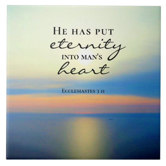11彼は永遠を人間のハートに置く タイル (正面)