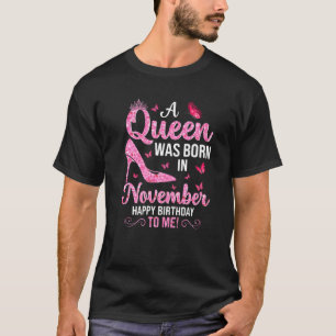 11月に生まれ女王が私のハッピーバースデーに来た Tシャツ