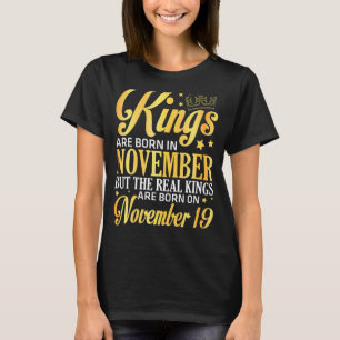 11月に生まれ王が現れ、Nで王実在が生まれ現れる Tシャツ