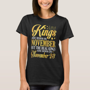 11月に生まれ王が現れ、Nで王実在が生まれ現れる Tシャツ