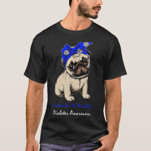 11月に私たちは衣服ブループグドッグ糖尿病待ち Tシャツ