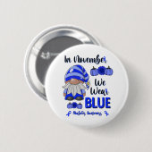 11月のウェ衣服ブルー：格言糖尿病認識度 缶バッジ (正面&裏面)