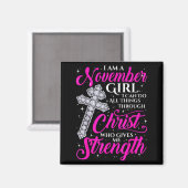 11月の女性向けの面白い名言 クリスチャン マグネット (正面/裏面)