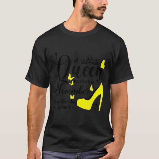 11月の生まれハッピーバースデーに女王がいた Tシャツ (正面)