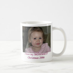 11月2006日021日、私は私のMOMMIEを!愛します!! クリスマス… コーヒーマグカップ
