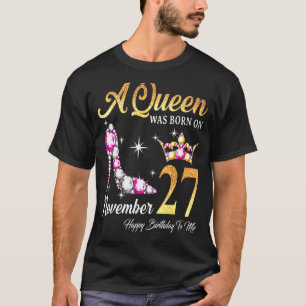 11月27生まれ日の女王 Tシャツ