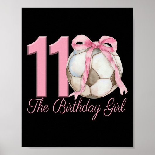 11歳の誕生日おめでとう 女の子 サッカー 可愛い ピンク リボン 11 ポスター (正面)