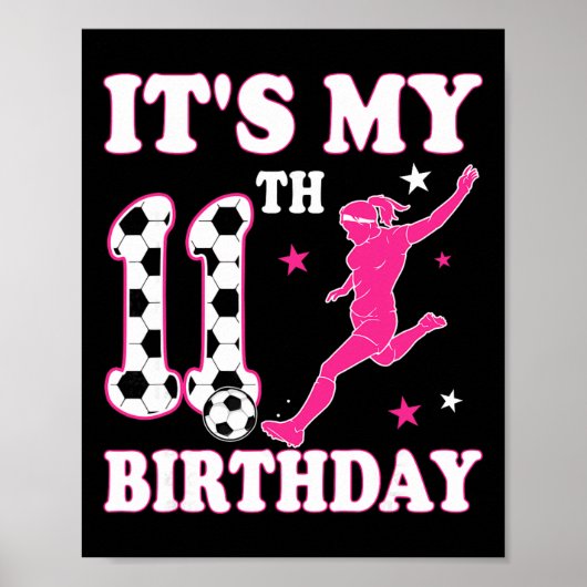 11歳の誕生日 サッカー好きな女の子の11歳の誕生日 ポスター (正面)