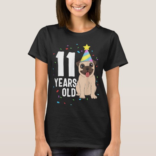 11歳誕生日プグドッグ恋人パーティー11th Bir Tシャツ (正面)
