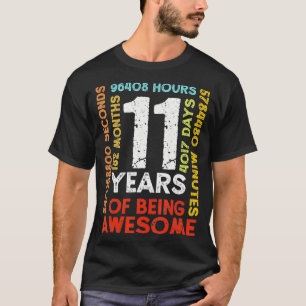 11歳132カ月素晴らし11誕生日 Tシャツ