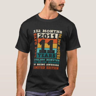 11歳 132ヶ月 最高にクールな11年生まれのTシャツ Tシャツ