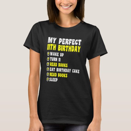 11歳My Perfect 11誕生日11読th Tシャツ (正面)