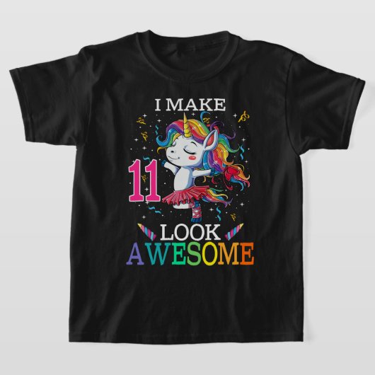 11誕生日ユニコーンギフトシャツI make 11 Look Aw Tシャツ (レイダウン)