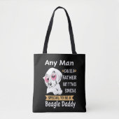 11 Any Man Beagle Daddy トートバッグ (正面)