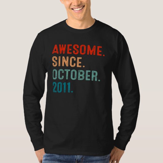 11 Years Old  Awesome Since October 2011 11th Bday Tシャツ (正面)