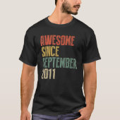 11 Years Old  Awesome Since September 2011 11th 1 Tシャツ (正面)