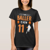 11th Birthday Bysketbyll - This Byller Is Now 11  Tシャツ (正面)
