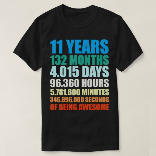 11th Birthday Gift Boy 11 Years Being Awesome  Tシャツ (デザイン正面)