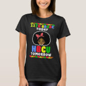 11th Grade Today HBCU Tomorrow Historically Black  Tシャツ (正面)