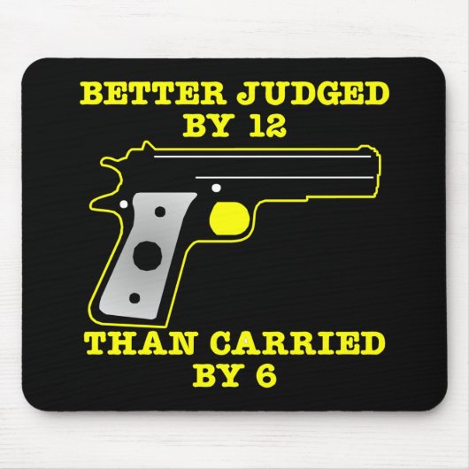 12によって黒い銃のよりよい実証済み マウスパッド (正面)