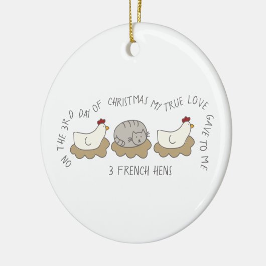 12日のCatmas 3のフランスのな雌鶏猫の写真 セラミックオーナメント (左)