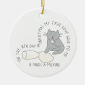 12日のCatmas 8 Maids-a-milking Cat写真 セラミックオーナメント (正面)