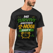 12時間シフト カスタムジャマイカ人認定看護助手/看護師Tシャツ Tシャツ (正面)