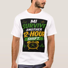 12時間勤務カスタムジャマイカ人認定看護助手/看護師Tシャツ Tシャツ