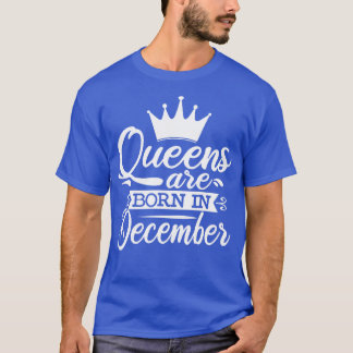 12月にクイーン生まれが12月に誕生日プレゼント Tシャツ