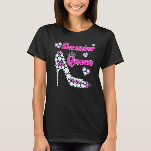 12月の女王お誕生日おめでとう ハイヒール 誕生日 12月 Tシャツ (正面)