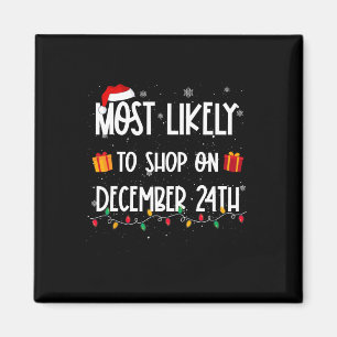 12月24日のクリスマスショウで買い物をする可能性が高い マグネット