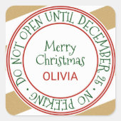 12月25日のクリスマスプレゼントまで開かない スクエアシール (正面)