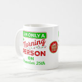 12月25日のマグカップに朝の人のみ コーヒーマグカップ (正面左)