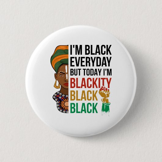 12月I'm Blackity Black History African Amer 缶バッジ (正面)