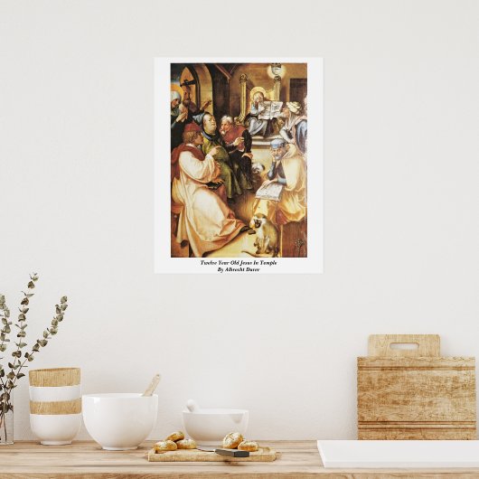 12歳のイエスはアルブレヒト・デュラーによって神殿に ポスター (キッチン)