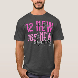 12章365新しいチャンス2 Tシャツ