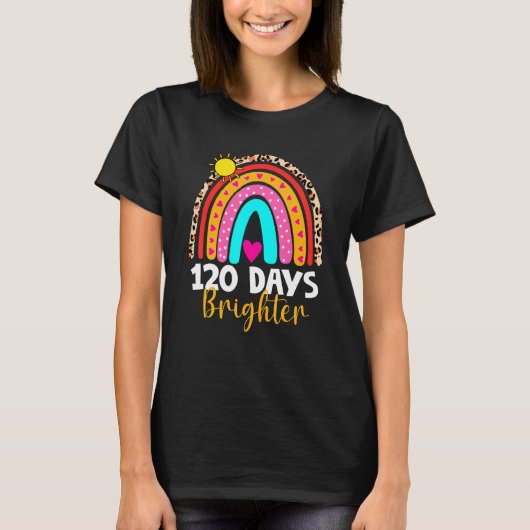 120 Days Brighter Happy 120th Day Of School Rainbo Tシャツ (正面)