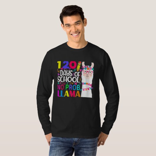120 Days Of School No Prob llama Llama Teacher And Tシャツ (正面フル)