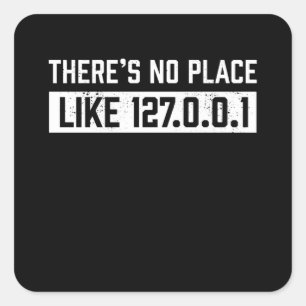 127.0.0.1のような場所はない – 贈り物 スクエアシール
