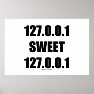 127.0.0.1甘い127.0.0.1 (家の甘い家のギーク) ポスター