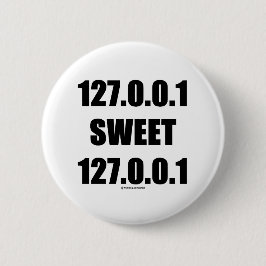 127.0.0.1甘い127.0.0.1 (家の甘い家のギーク) 缶バッジ