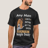 128 Any Man - Beagleパパ Tシャツ (正面)