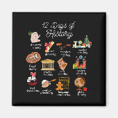 12 Day Of History Teacher Christmas Social Studies マグネット (正面)