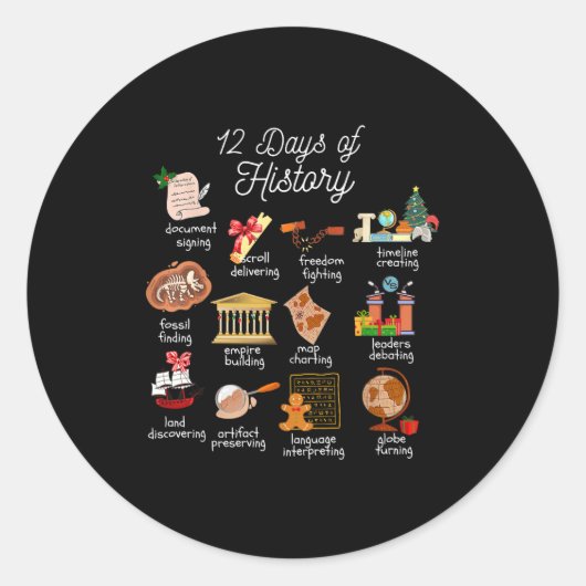 12 Day Of History Teacher Christmas Social Studies ラウンドシール (正面)