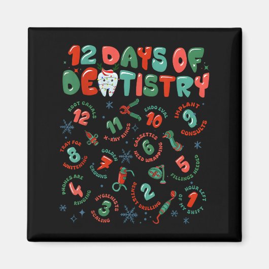 12 Days Of Dentistry Christmas Dental Squad Crew D マグネット (正面)
