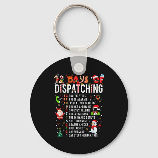 12 Days Of Dispatching Funny Christmas Dispatcher キーホルダー (正面)